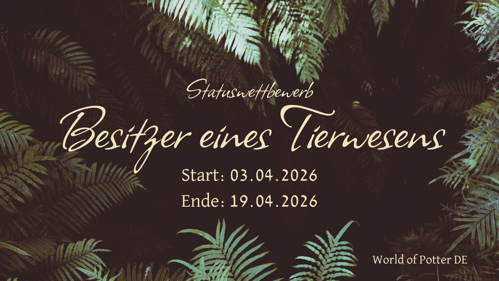 Statuswettbewerb - Besitzer eines Tierwesens [Ende: 19.04.2026]