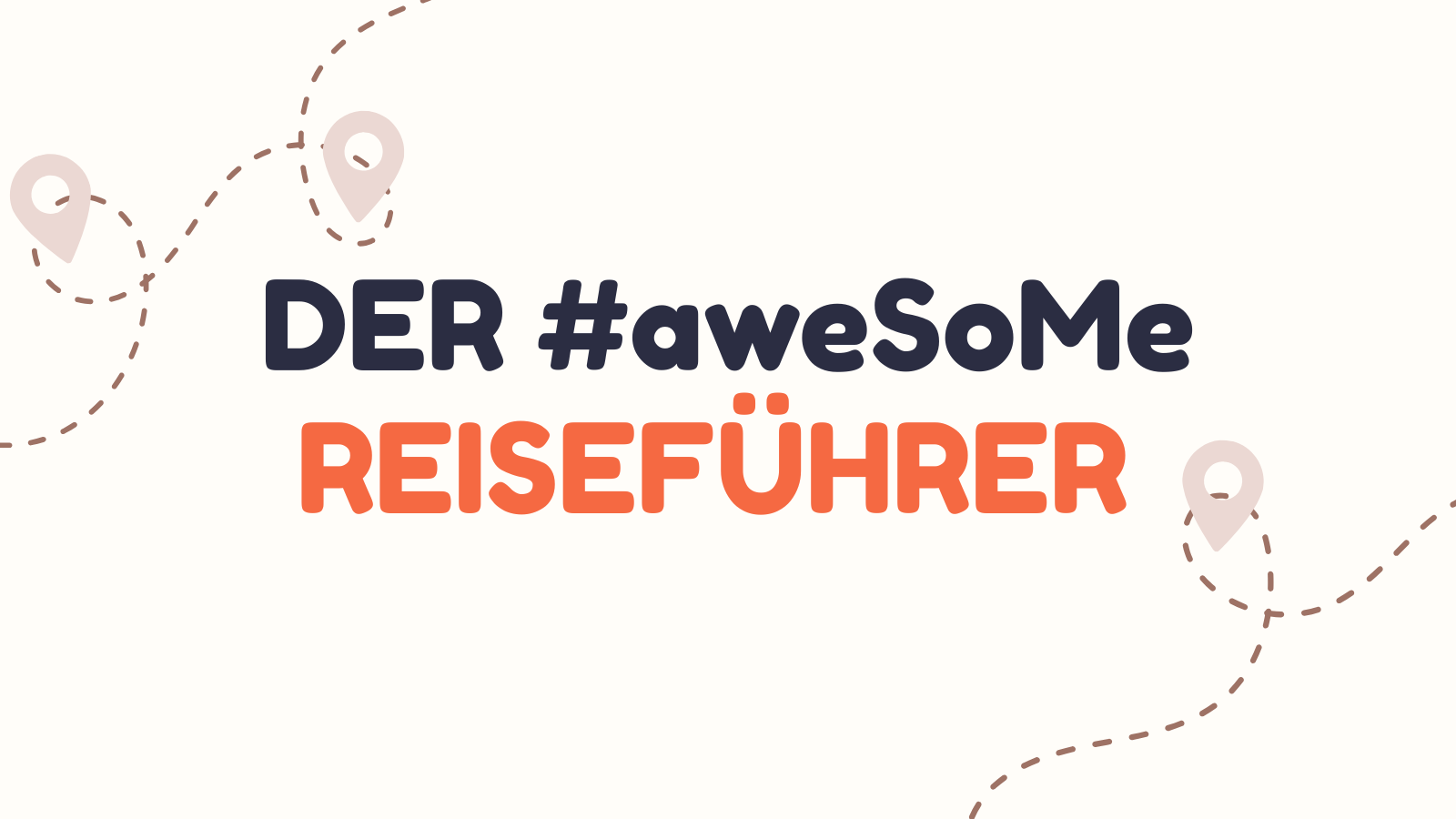 Der #aweSoMe Reiseführer nr. 11 - Tierisch Wild