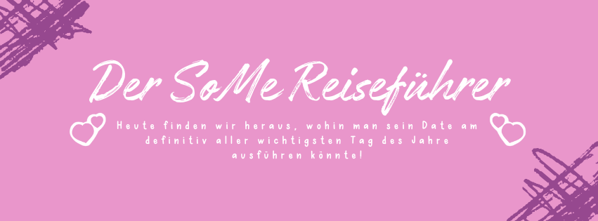SoMe Reiseführer #4