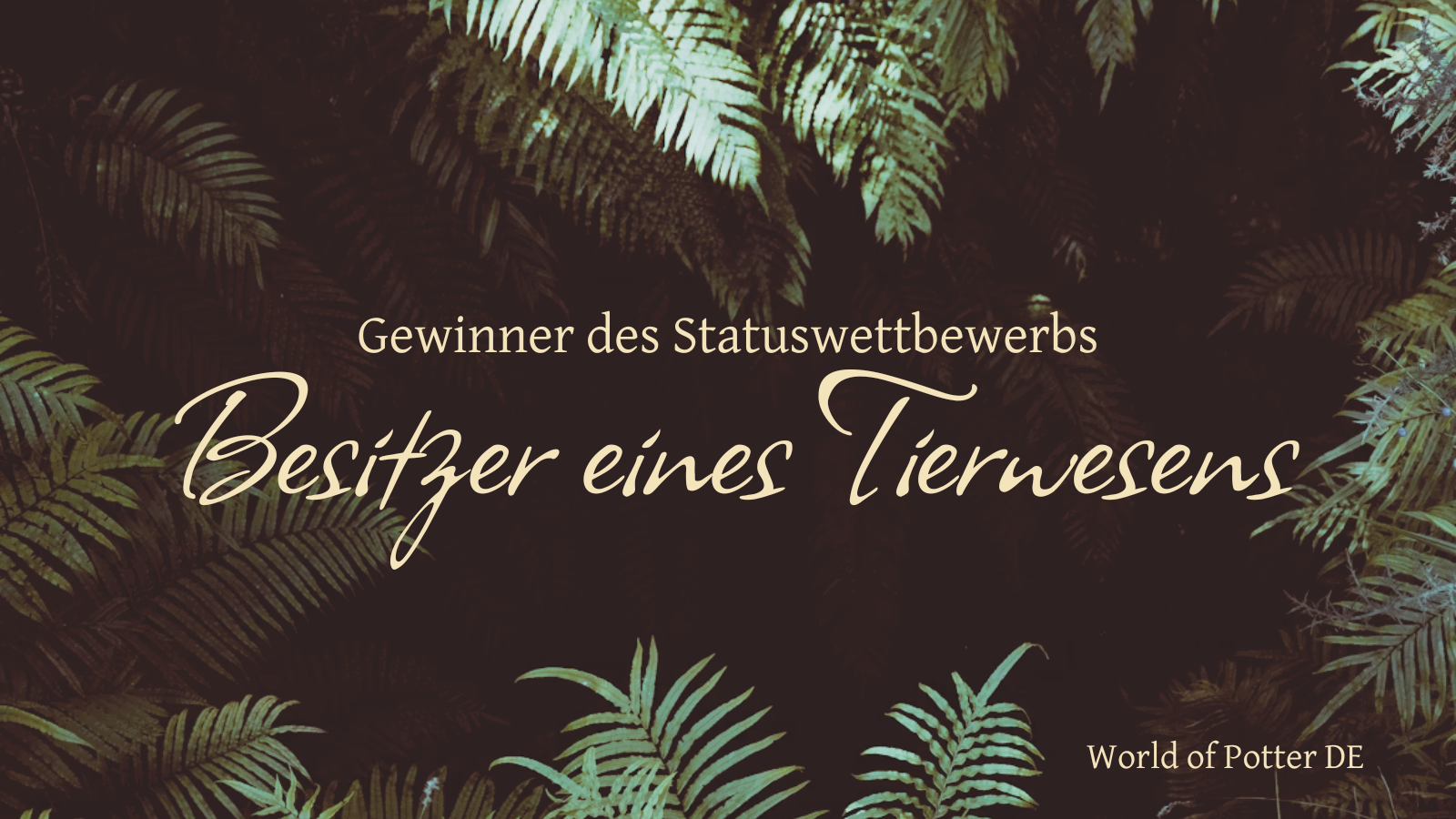 Statuswettbewerb - Besitzer eines Tierwesens [Gewinner]