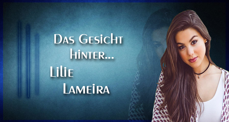 Das Gesicht hinter...Lilie Lameria