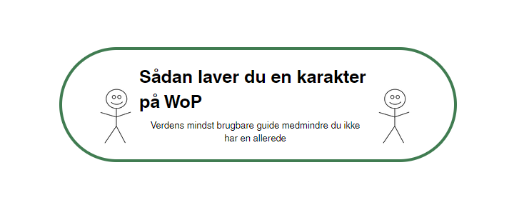 Sådan laver du en karakter på WoP