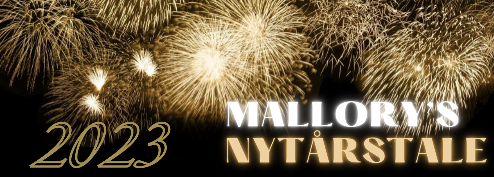 Mallorys Nytårstale 2023