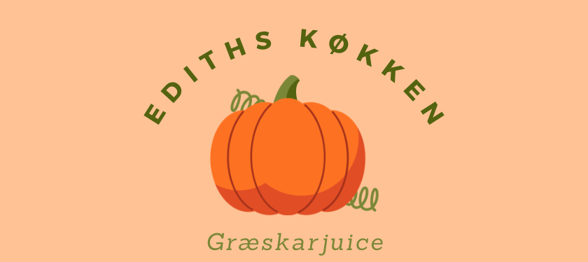 Ediths Køkken: Græskarjuice