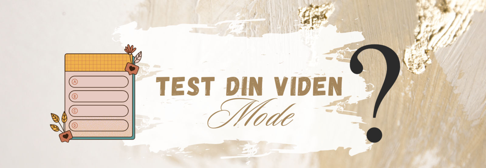 Test din viden: Mode