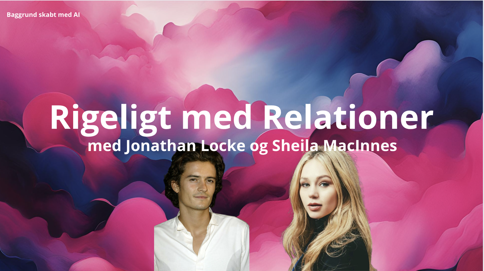 Rigeligt med Relationer - Jonathan Locke og Sheila MacInnes