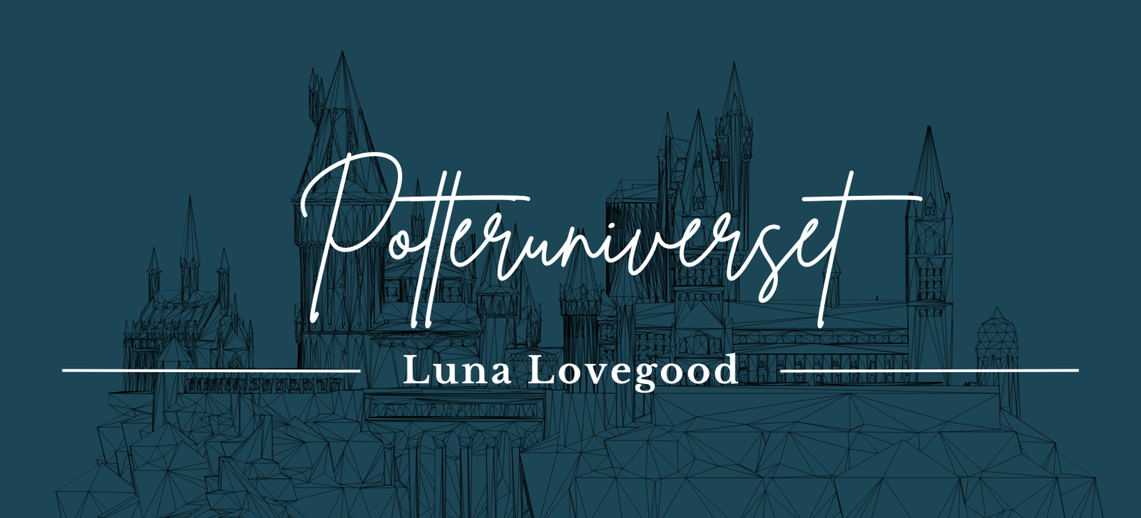 Potteruniverset: Luna Lovegood fra Harry Potter