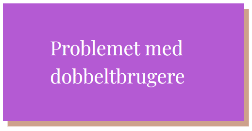 Problemet med dobbeltbrugere. I memes