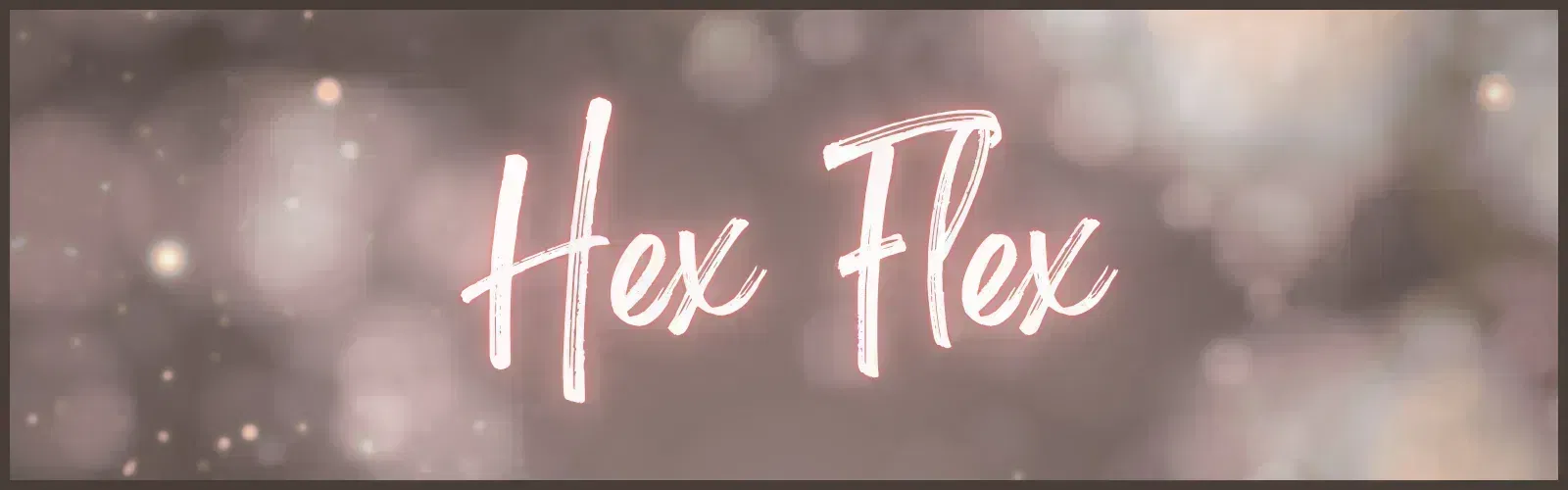 Hex Flex #9