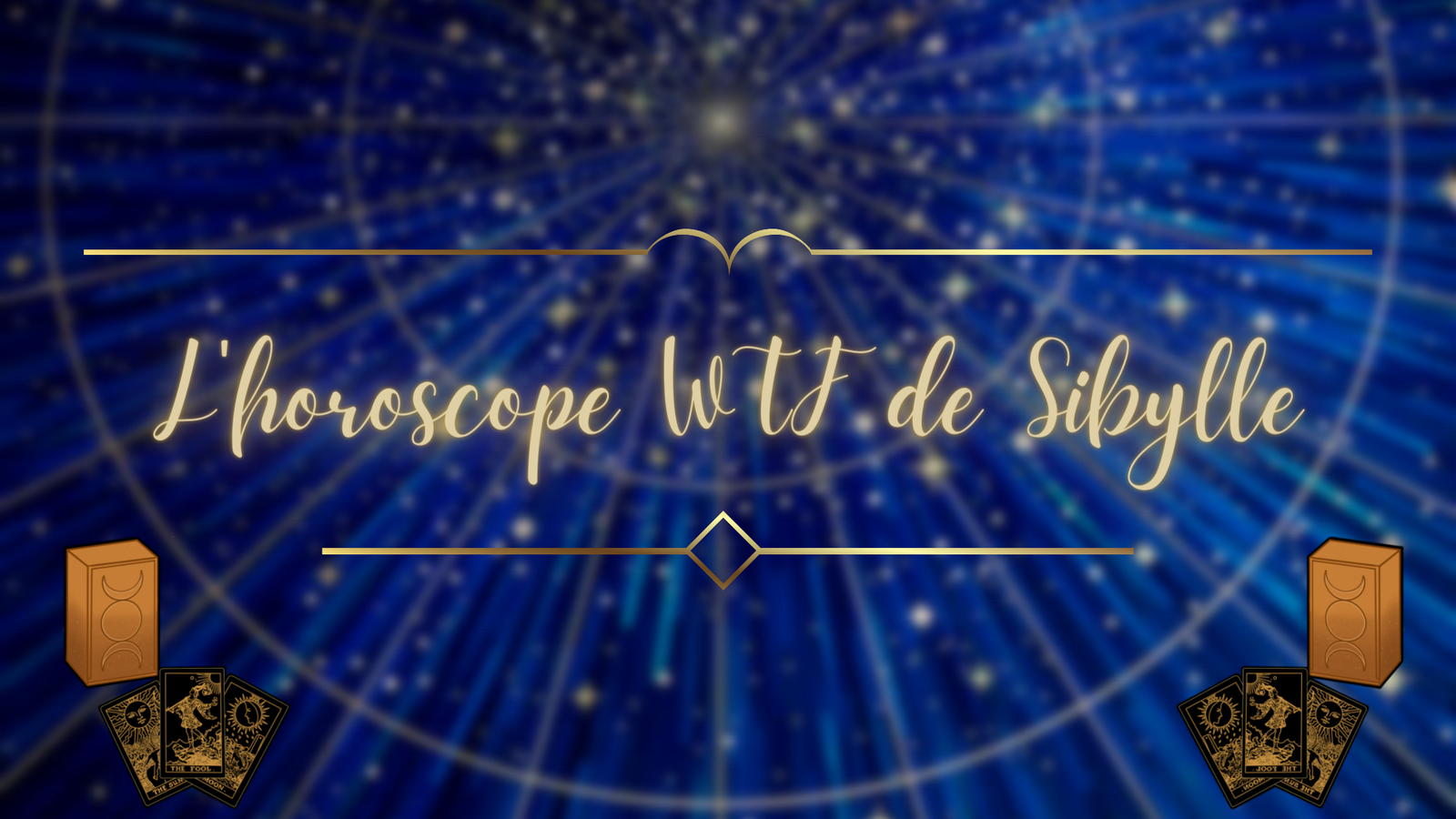 L'horoscope WTF de Sibylle - Version Printemps