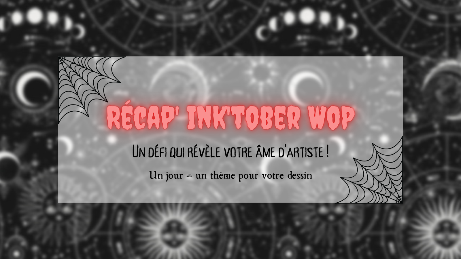 Récap' Ink'tober WoP