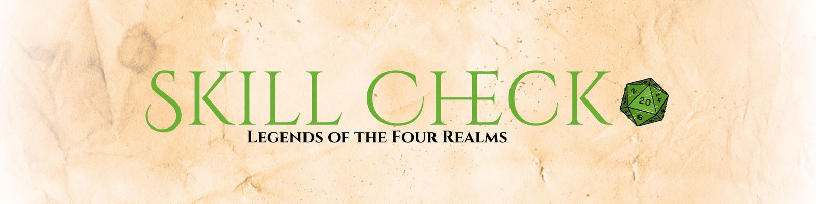 [Blog] Skill Check: Legends of the Four Realms