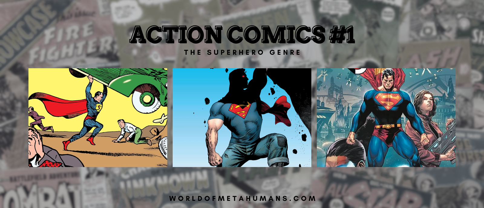 Action Comics #1: The Superhero Genre