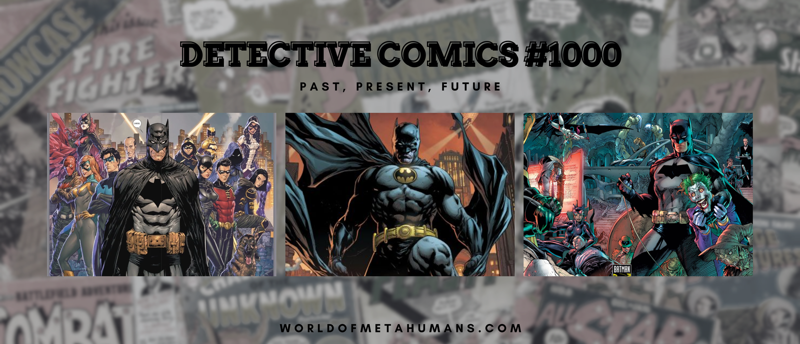 Detective Comics #1000: Past, Present, Future