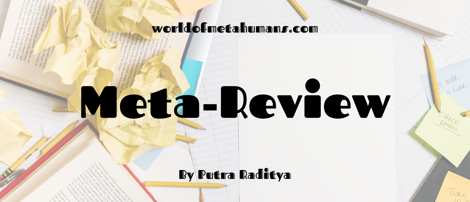 Meta-Review Volume 9