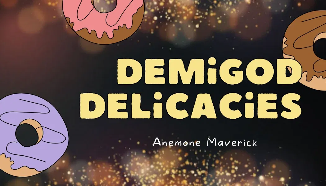 Demigod Delicacies: The Winners