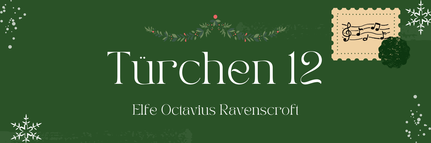 Adventskalender Türchen 12 - Octavius Ravenscroft