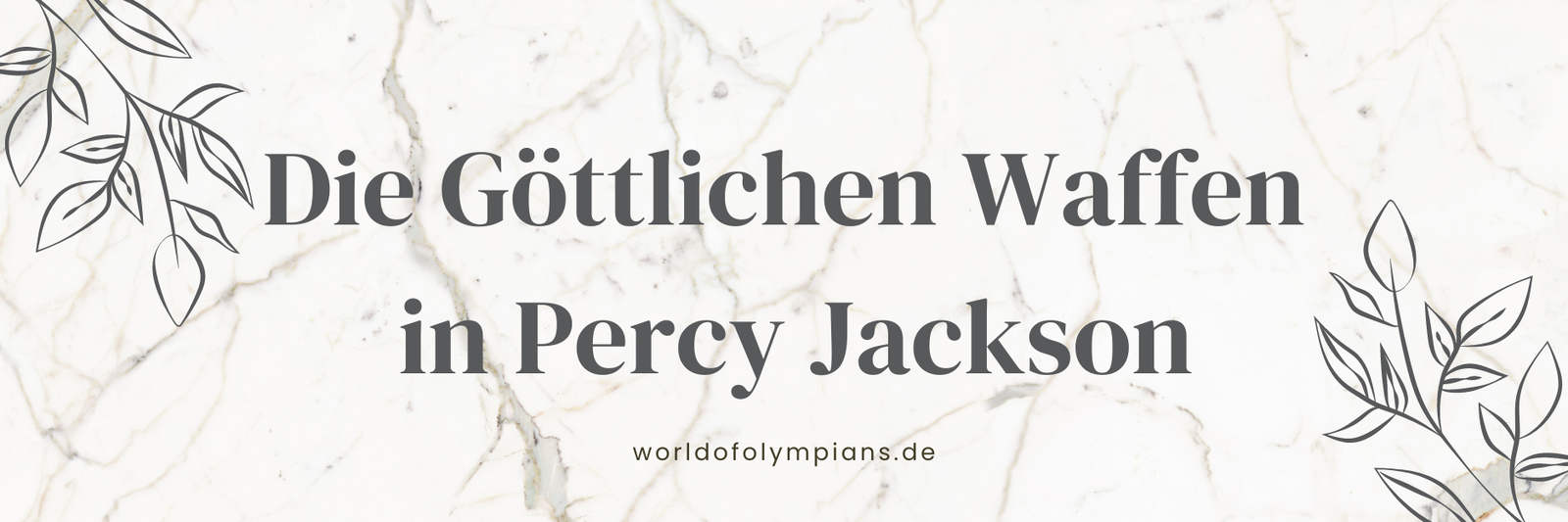 Die Göttlichen Waffen im Percy Jackson Universum