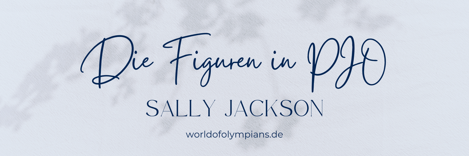 Die Figuren im Percy Jackson Universum: Sally Jackson