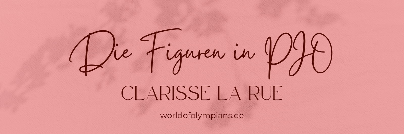 Die Figuren im Percy Jackson Universum: Clarisse La Rue