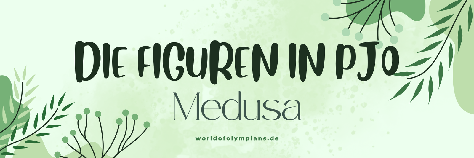 Die Figuren im Percy Jackson Universum: Medusa