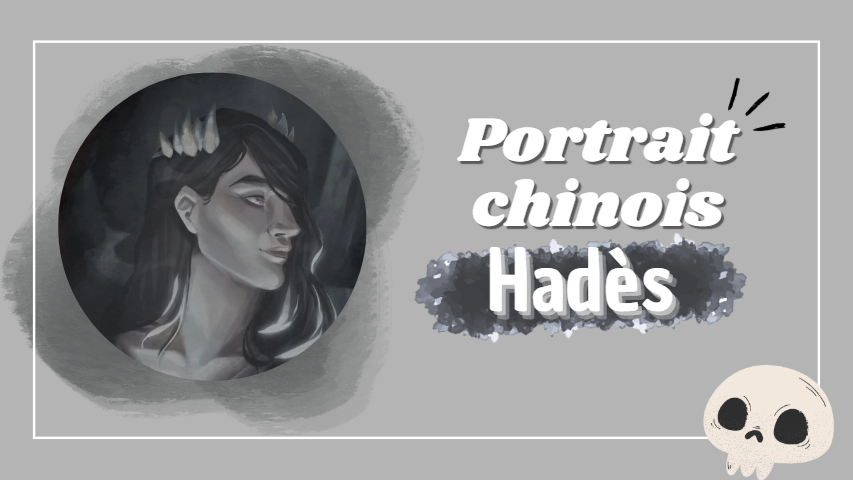 Portrait chinois : Hadès