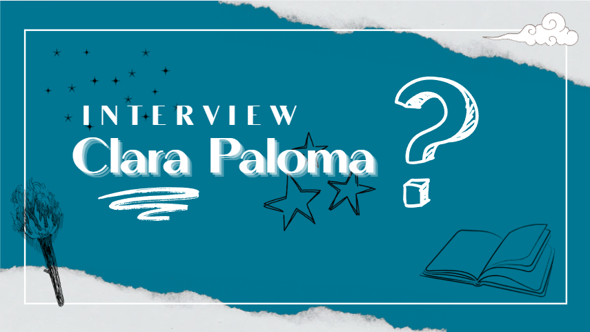 Interview | Clara Paloma
