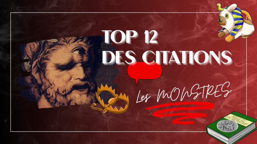 Top 12 des meilleures citations des monstres
