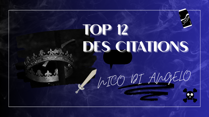 Top 12 des meilleures citations de Nico di Angelo