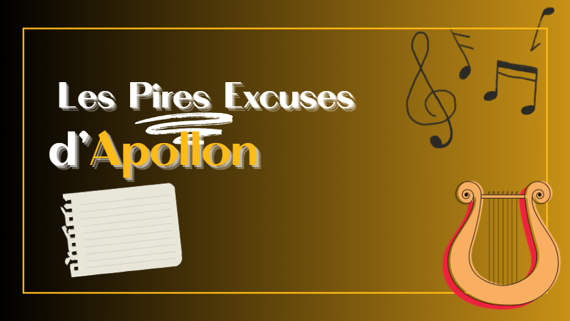 Les pires excuses d'Apollon