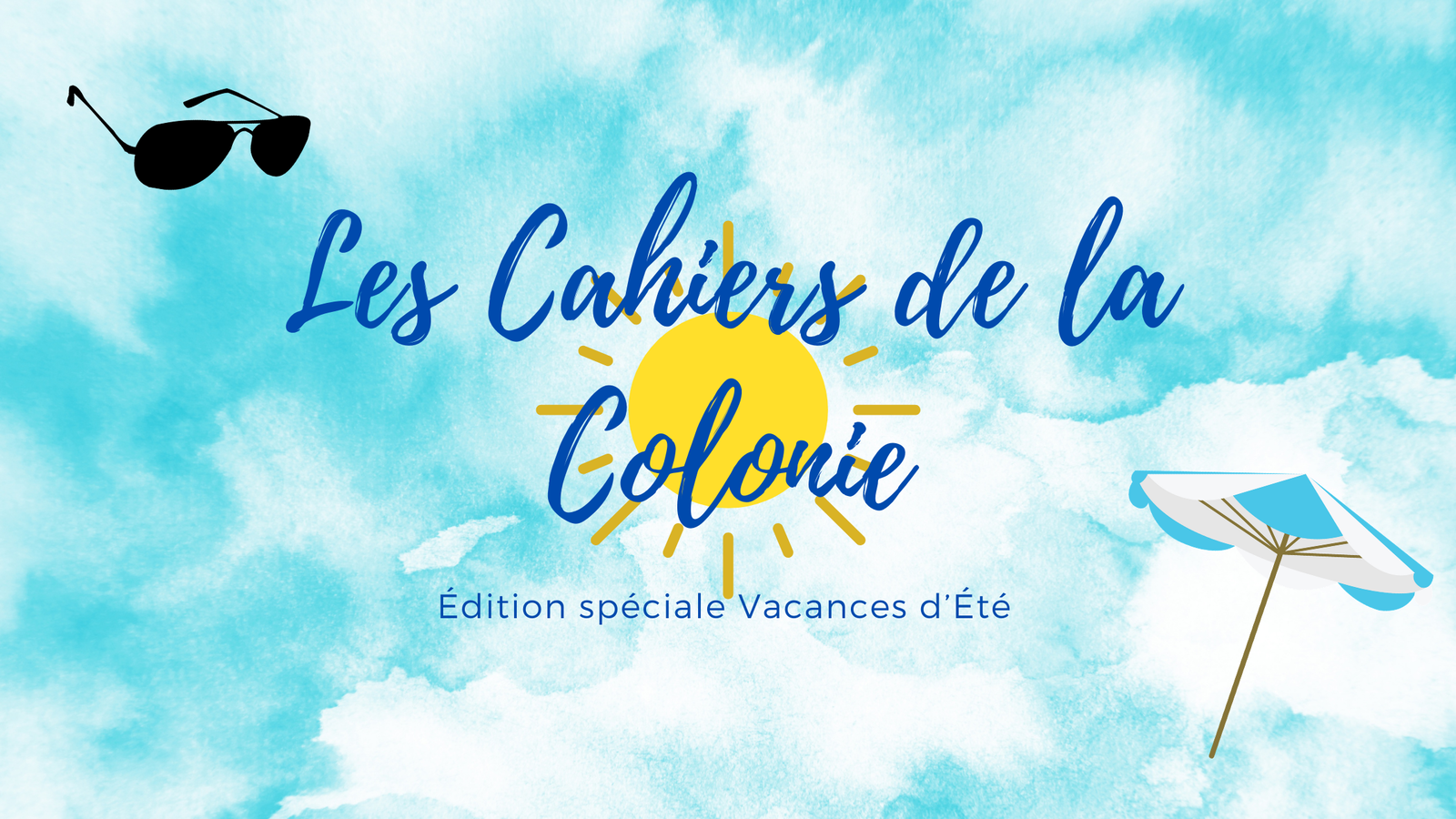 Les Cahiers de la Colonie || Résultats de l’Édition spéciale Vacances d’Été