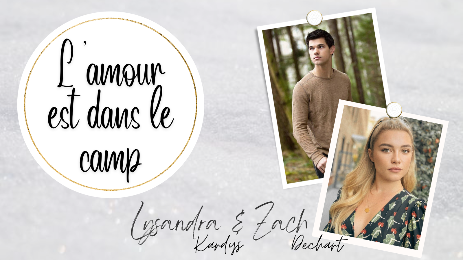 L'amour est dans le camp || Lysandra & Zach