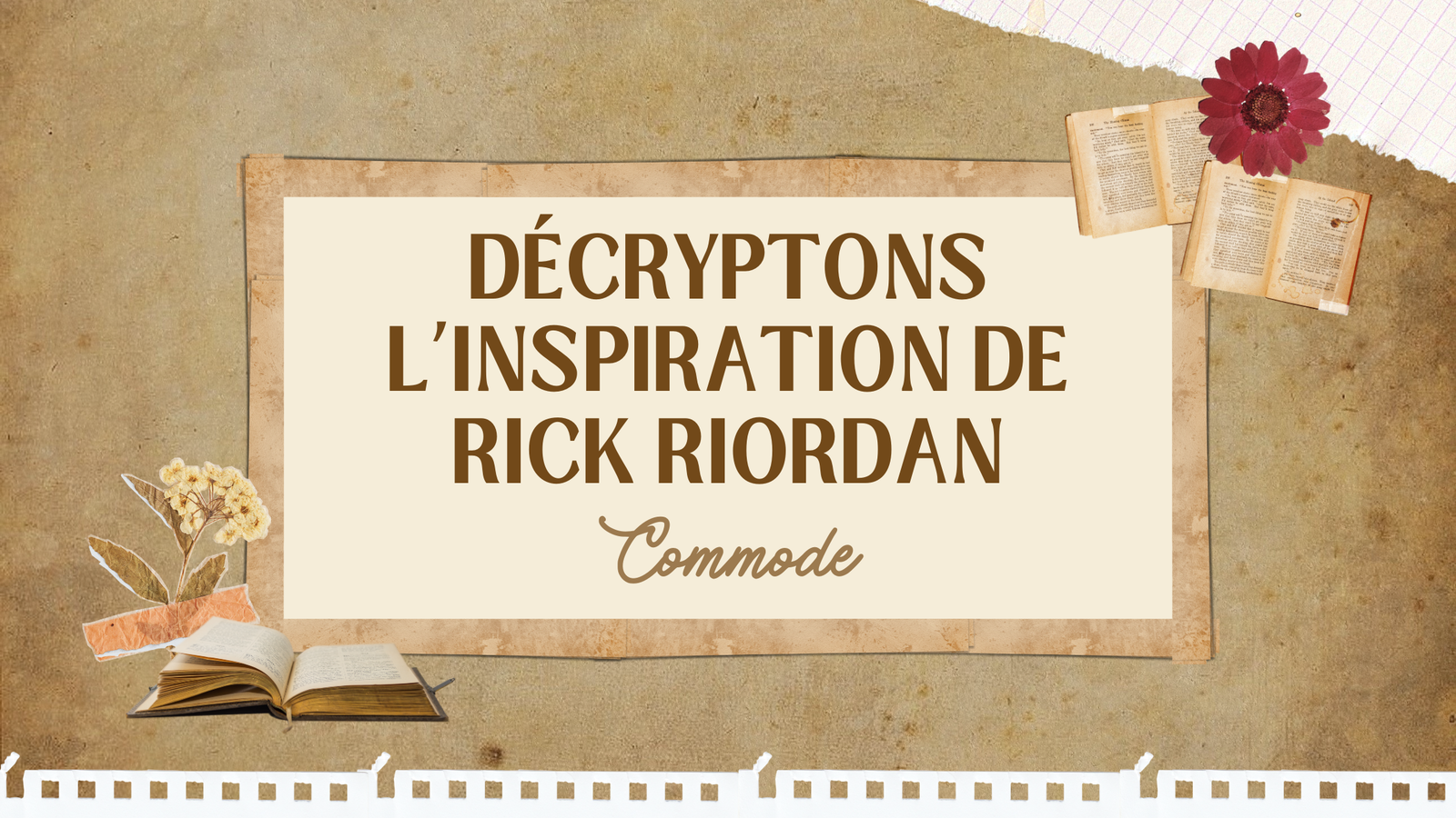 Décryptons l’inspiration de Rick Riordan : Commode