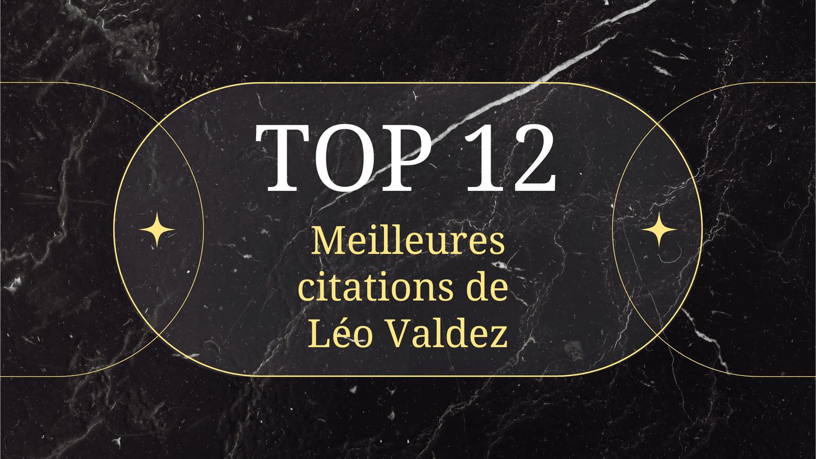 Top 12 des meilleures citations de Léo Valdez