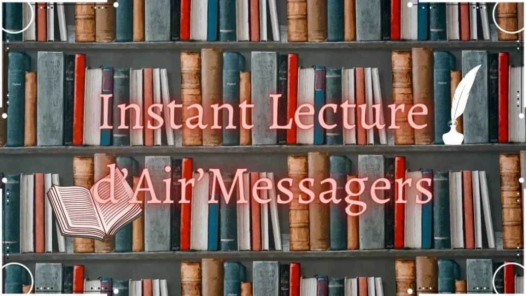 Instant lecture d'Air'Messagers || Édition 04