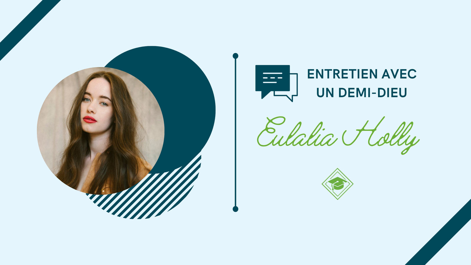 Entretien avec un demi-dieu || Eulalia Holly