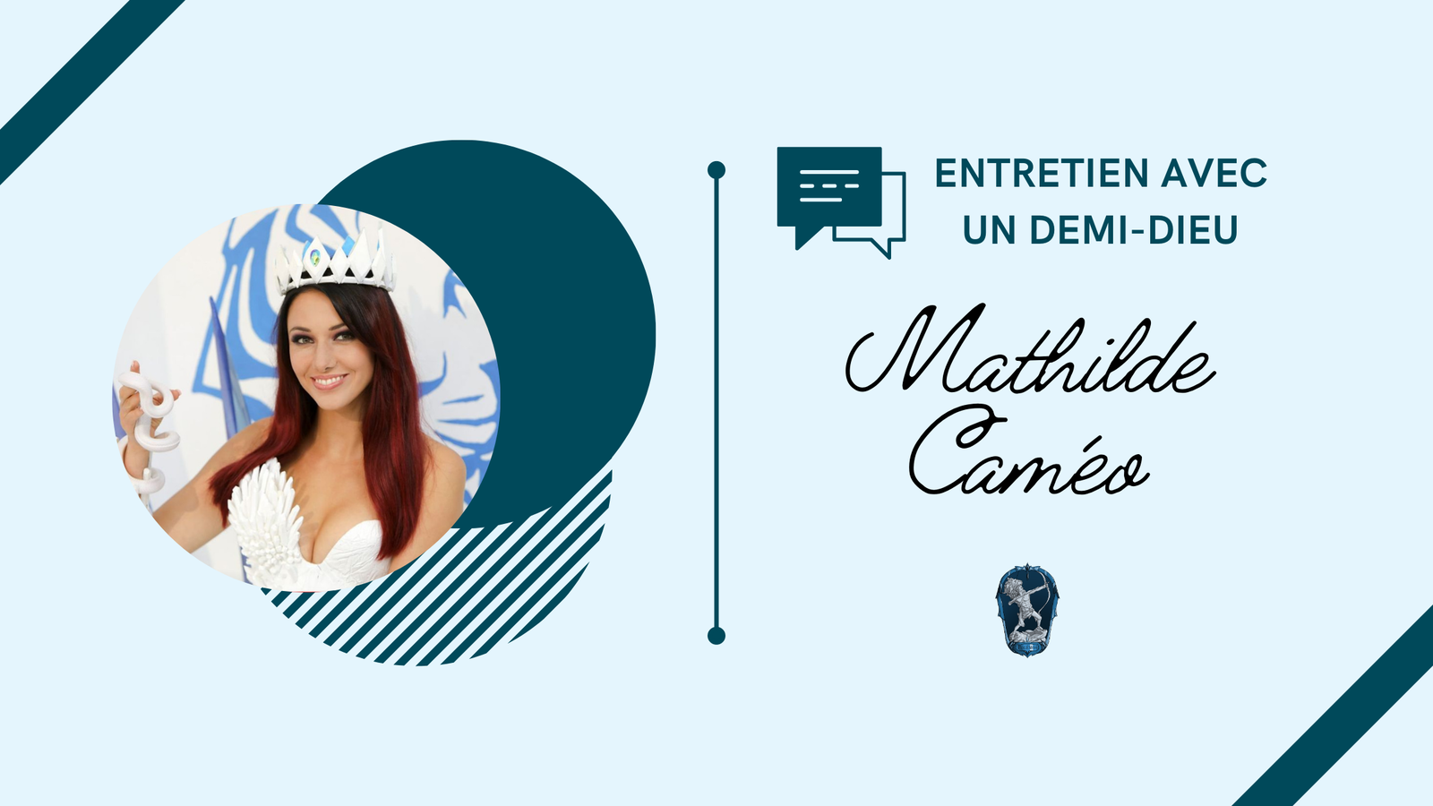 Entretien avec un demi-dieu || Mathilde Caméo