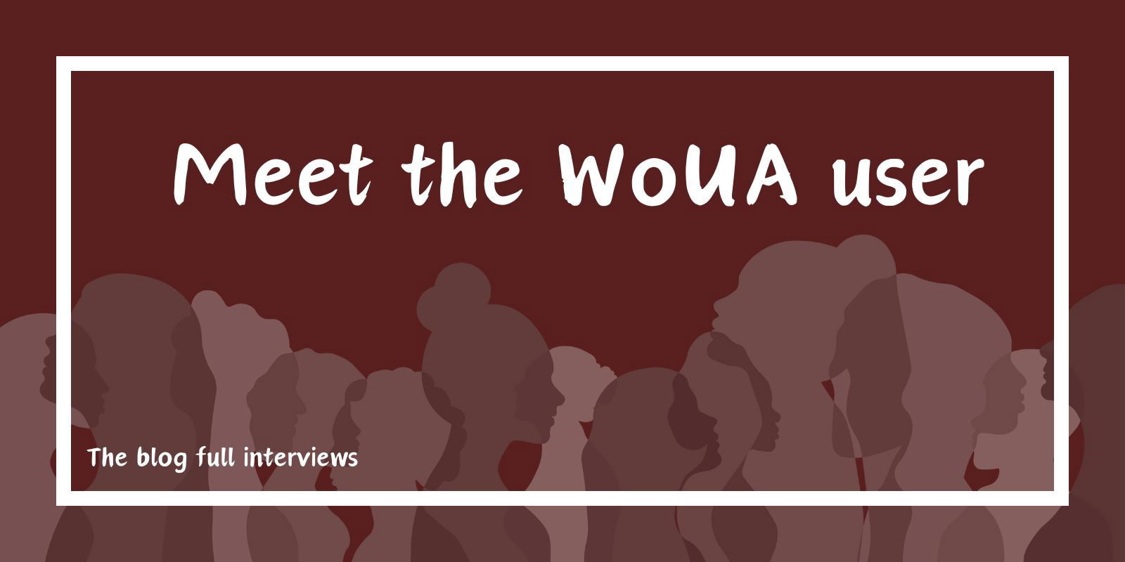 Meet the WoUA user - Azalea Alder